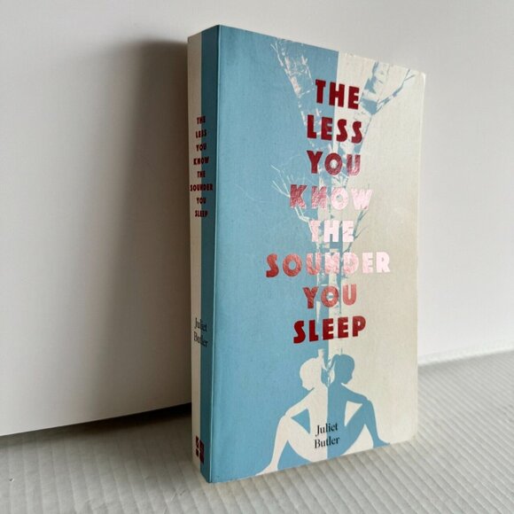The Less You Know The Sounder You Sleep By Juliet Butler Paperback Book - Picture 3 of 4